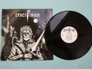 CRUCIFIXION GREEN EYES 1984 UK NEAT VINYL ROCK NWOBHM METAL MAIDEN