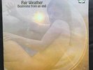 Fair Weather Beginning from an end 1971 UK 1st LP RCA Neon NE 1 G/F prog VG+/EX