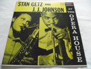 STAN GETZ AND J.J. JOHNSON   AT THE OPERA HOUSE ** US VERVE LP DG