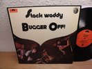 STACK WADDY Bugger Off 1972 Orig LP British BLUES PROG Monster mint- Wow.....