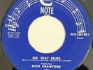 RHYTHM & BLUES Bixie Crawford - Go Way Blues 7