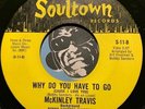 McKINLEY TRAVIS Northern Sweet Soul 45 Why Do You Have To Go b/w Get Yourself
