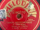 Polish 1930' s 78 RPM -Jan Pobog - Tango Meksykanskie - Melodja Elektro