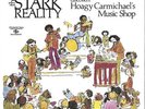 STARK REALITY - DISCOVERS HOAGY CARMICHAEL'S MUSIC SHOP - New Vinyl R - A3447A