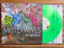 Misterwives - Our Own House. Vinyl Record. Clear Green. Rare.