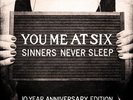 YOU ME AT SIX SINNERS NEVER SLEEP 10TH ANNIVERSARY NEW SEALED VINYL LP IN STOCK