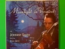 JOHNNY SMITH MOONLIGHT IN VERMONT JAZZ GUITAR LP RECORD DG 33 RPM ALBUM 1ST PR