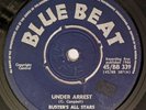 1966 SKA - UNDER ARREST / SAY BOSS MAN - PRINCE BUSTER - BLUE BEAT 7