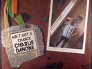Charlie Danone – You Ain't Got A Chance 12