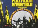 FULL MOON ENSEMBLE feat CLAUDE DELCLOO - Crowded With Loneliness (reissue) - LP