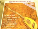 Antal Dorati Philarmonia Hungarica Respighi Ancient Airs & Dances 1-3 VERY BEST