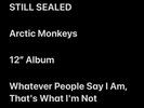 Arctic Monkeys – Whatever People Say I Am, That's What I'm Not