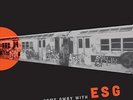 Come Away With ESG (Reissued) - ESG - Brand New LP - Fast Shipping  - Brand New