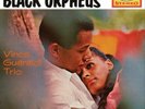 Vince Guaraldi Trio Jazz Impressions Of Black Orpheus (Vinyl)