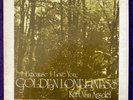 KURT VAN ARSDEL Because I Love Golden Loneliness PRIVATE Folk Loner Psych HEAR