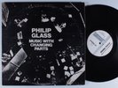 PHILIP GLASS Music With Changing Parts CHATHAM SQUARE 2xLP VG+ gatefold p