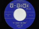 R&B Soul 45 - Jimmy Dee & His Universals - If It Wasn't For Pride - V-Tone - VG+