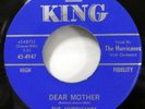 HURRICANES 45 Dear Mother / You May Not Know KING 2nd press VG+ doowop  Sw 77