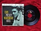 ELVIS PRESLEY    HEARTBREAK HOTEL    EP AND PICTURE SLEEVE