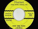 Rockabilly 45 - Lynn Pratt - Come Here Mama/They're Learning - Hornet - mp3