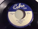 MAGIC SAM-COBRA 5013-ALL YOUR LOVE/LOVE ME WITH A FEELING-CHICAGO BLUES 45