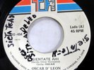 OSCAR D'LEON 45 Sientate Ahi / Longina on Top Hits latin salsa guaguanco Bs 263