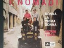 RARISSIMO - NOMADI - DONNA LA PRIMA DONNA - 1965 - VG+/EX