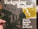 REIGNING SOUND 'Time Bomb High' LP NEW Oblivians crypt greg cartwright goner