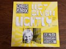 Chris Knox: Not Given Lightly, 12 inch EP, Flying Nun L21009 (FN127), 1989, EX