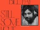 2 X LP BILLY FAY Still Some Light Part 1 Piano, Guitar, Bass & Drums MINT/SEALED