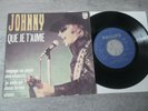 (original) ep 45t portugal 37.067  JOHNNY HALLYDAY que je t aime