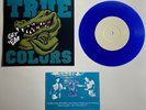 True Colors – Get ‘em 7” Blue Vinyl Blank Labels Demo Hardcore Punk