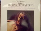 Michel Richard Delalande Trois Leçons De Tenebres LP Vinyl Schallplatte 219593