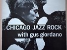 Thhe Johnny Friggo Sextet Chicago Jazz Rock with gus giordano Orion LP-118 Mono