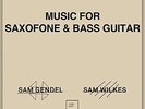 `Gendel, Sam & Sam Wilkes` Music For Saxofone & Bass Guitar VINYL LP NEU