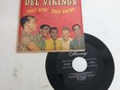 45 RPM Vinyl Record Rare Del Vikings They Sing they Swing EP VG