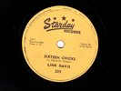 LINK DAVIS ROCKABILLY 78 SIXTEEN CHICKS / DEEP IN THE HEART OF A FOOL STARDAY E