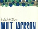 JACKSON, Milt - Ballads & Blues - Vinyl (180 gram vinyl LP)