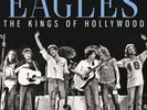 Eagles – The Kings Of Hollywood (Black vinyl)