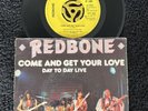 Redbone ‎– Come And Get Your Love 7'' Vinyl IMPORT 1973 CLEANED/PLAY TESTED VG+