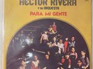Hector Rivera - Para Mi Gente - Latin Salsa LP Tico Peruvian Pressing VG+