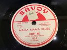 SLEEPY JOE (RALPH WILLIS) SAVOY 753-MAMA MAMA BLUES/AMEN BLUES-COUNTRY BLUES 78