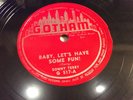 SONNY TERRY-GOTHAM 517-BABY LETS HAVE SOME FUN/4 O'CLOCK BLUES-HARMONICA BLUES