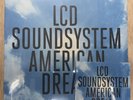 American Dream by LCD Soundsystem Vinyl. Plus CD. Both In Packaging