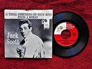 JACK SCOTT   IS THERE SOMETHING ON YOUR MIND    45 & PICTURE SLEEVE