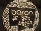 Baron - At The Drive In / Decade - Drum and Bass Picture Disc Breakbeat Kaos VG+