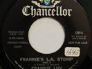 FRANKIE LUV Frankie’s L.A. Stomp CHANCELLOR 45 mod garage soul VG++ 7