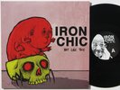 IRON CHIC Not Like This LP w/ insert Dead Broke Rekerds nm black vinyl Punk Rock