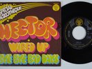 HECTOR Wired Up / Bye Bye Bad Days RARE France 45 junkshop glam proto punk HEAR