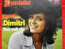 Daniela ‎– Dimitri ---7er- 1972--- Rarität --Cover/Vinyl = nm